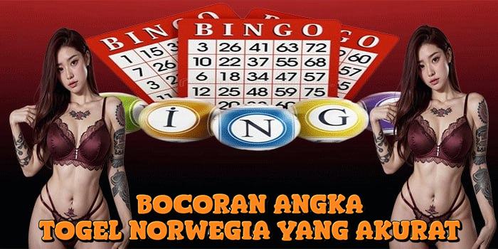 Bocoran Angka Togel Norwegia Yang Akurat